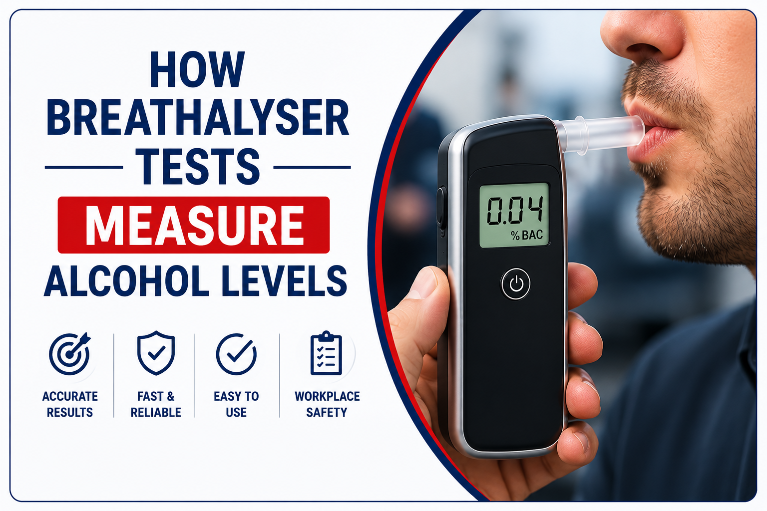 How Breathalyser Tests Measure Alcohol Levels